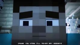 minecraft music video animation never let you go