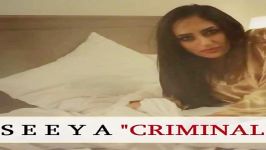 آهنگ Seeya به نام Criminal