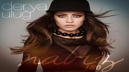 آهنگ Derya Ulug به نام Nabiz 180