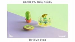 آهنگ Beauz Enya Angel به نام In Your Eyes