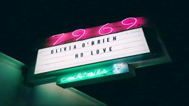 آهنگ Olivia OBrien به نام No Love