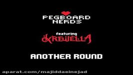 آهنگ Pegboard Nerds Krewella به نام Another Round