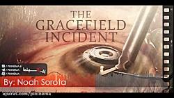 موسیقی متن فیلم حادثه گریسفیلد اثر نوآ سوروتا The Gracefield Incident