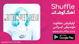 آهنگ جدید دنگ شو به نام Bitter Sweet Dream