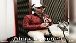 babak yousefi clarinet recording بابک یوسفی ضبط کلارینت