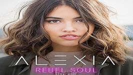 آهنگ Alexia Bosch به نام Rebel Soul