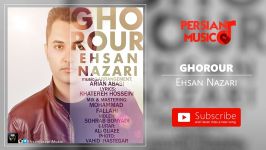 Ehsan Nazari  Ghorour احسان نظری  غرور