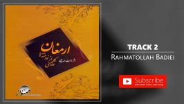 Rahmatollah Badiei  Track 2 رحمت الله بدیعی  قطعه ۲