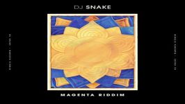 آهنگ DJ Snake به نام Magenta Riddim