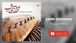 Roozbeh Motia  Zarbi  Esfahan روزبه مطیعا  ضربی  اصفهان