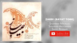 Shahram Mirjalali  Zarbi  Bayat Tork شهرام میرجلالی  ضربی  بیات ترک