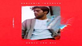 آهنگ Benjamin Ingrosso به نام Dance You Off