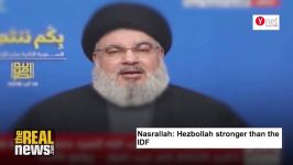 Hezbollah Leader Nasrallah Calls Israeli Military Weak He is Correct