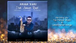 Arian Yari  Didi Akhar Raft