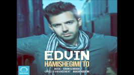 Edvin  Hamishegimi To NEW 2016