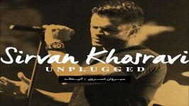 Sirvan Khosravi  Bazam Betab Unplugged