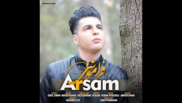 Arsam  Faramooshi – آهنگ جدید ارسام به نام فراموشی