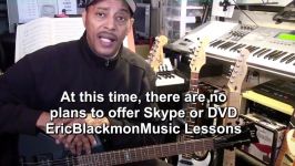 EricBlackmonMusic FAQ SKYPE DVD Answers To Frequently Asked Questions