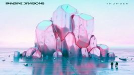 آهنگ thunder imagine dragons