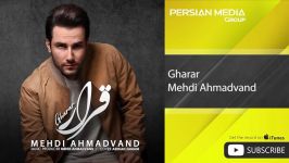 Mehdi Ahmadvand  Gharar مهدی احمدوند  قرار 