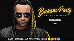 Persian Dance Music Mix  DJ BORHAN BAZAM PARTY