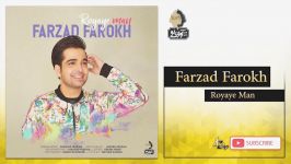 Farzad Farokh  Royaye Man  فرزاد فرخ  رویای من