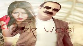 آهنگ Aziz Weisi Ft Dilbar به نام Le Le