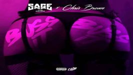 آهنگ Sage The Gemini Ft Chris Brown به نام Buss It