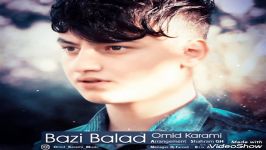 Omid karami  Bazi balad امید کرمی  بازی بلد