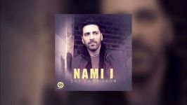 Nami J  Das Das Nakon OFFICIAL TRACK  نامی جی  دس دس نكن