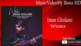 Iman Gholami  Winter 2019 ایمان غلامی  زمستون