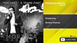 Morteza Pashaei  Khatereha مرتضی پاشایی  خاطره ها 