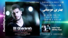 Top Persian Music  Iman Gholami  Bigharare New