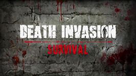 Death Invasion Survival  پارسی گیم