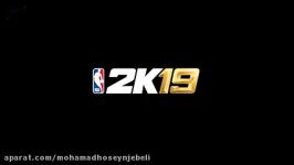 میکس NBA 2K19 میکس تریلر