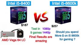 Intel i5 8600k vs Intel i5 8400 Test in 9