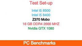 Intel i5 8500 vs i5 8400 Featuring Nvidia GTX 1080