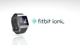 ویدئوی معرفی ساعت هوشمند Fitbit Ionic