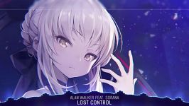 Nightcore  Lost Control  Alan Walker Lyrics