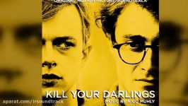 آهنگ فیلم Kill Your Darlings