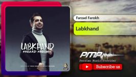 Farzad Farokh  Labkhand  فرزاد فرخ  لبخند