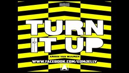 آهنگ جدید Armin Van Buuren عنوان Turn It Up