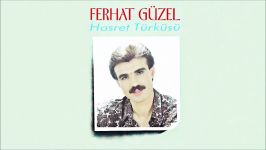 Ferhat Güzel  Bırakın Beni Official Audio