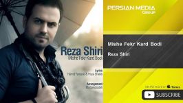 Reza Shiri  Mishe Fekr Kard Bodi