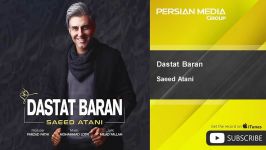 Saeed Atani  Dastat Baran