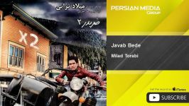 Milad Torabi  Javab Bede