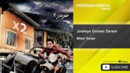 Milad Torabi  Jomleye Dooset Daram