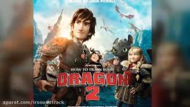 آهنگ فیلم How to Train Your Dragon 2