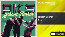 Aks  Yekam Beshin عکس  یکم بشین 