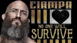 Ciampa  No One Will Survive Entrance Theme